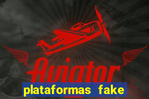 plataformas fake para brincar